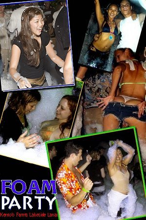 Foam Party!