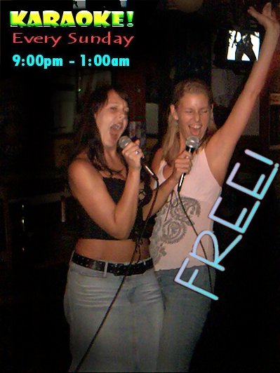 Karaoke every Sunday nite!